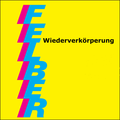  Wiederverkörperung 