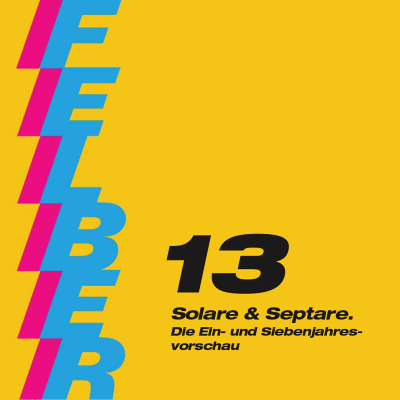   Lehrgang 13 (DVD)  Solare und Septare, die Ein- und Siebenjahresvorschau   